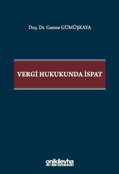 Vergi Hukukunda İspat (Ciltli)
