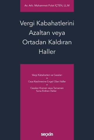 Vergi Kabahatlerini Azaltan veya Ortadan Kaldıran Haller