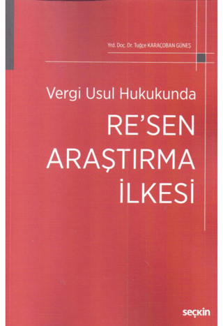 Vergi Usul Hukukunda Re'sen Araştırma İlkesi