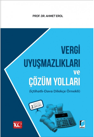 Vergi Uyuşmazlıkları ve Çözüm Yolları (Ciltli)
