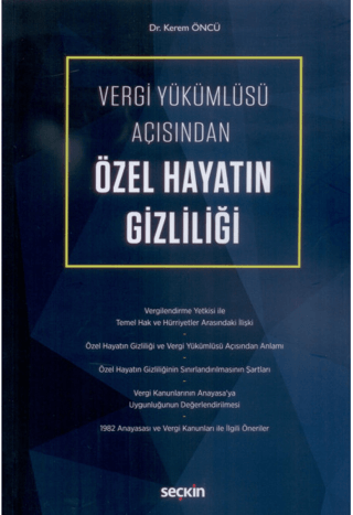 Vergi Yükümlüsü Açısından Özel Hayatın Gizliliği