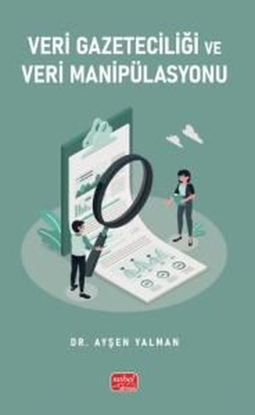 Veri Gazeteciliği ve Veri Manipülasyonu