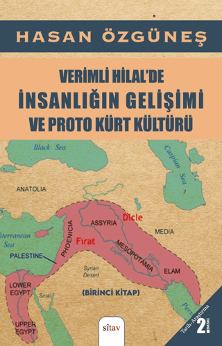Verimli Hilalde İnsanlığın Gelişimi ve Proto Kürt Kültürü