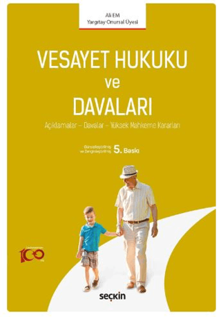 Vesayet Hukuku ve Davaları