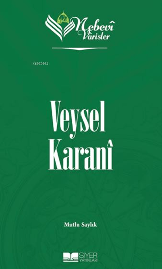 Veysel Karani - Nebevi Varisler 2