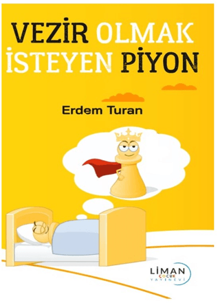 Vezir Olmak İsteyen Piyon