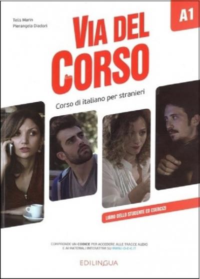 Via del Corso A1 Libro Dello Studente ed Esercizi