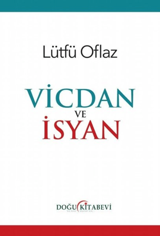 Vicdan ve İsyan