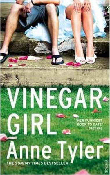 Vinegar Girl: The Taming of the Shrew Retold (Hogarth Shakespeare) Ann