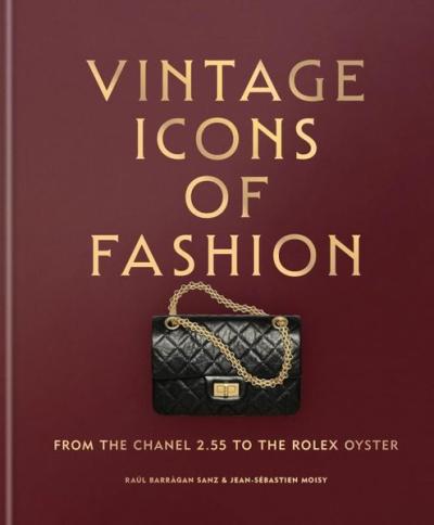 Vintage Icons of Fashion (Ciltli)