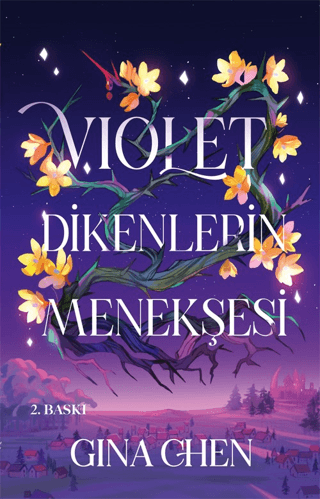 Violet - Dikenlerin Menekşesi (Ciltli)