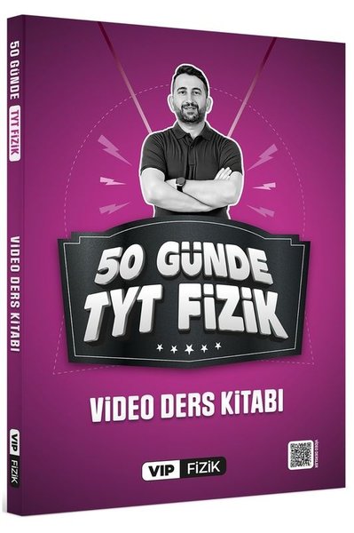 VİP Fizik 50 Günde TYT Kampı Video Ders Kitabı Kolektif