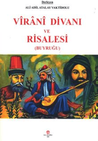 Virani Divanı ve Risalesi (Buyruğu)