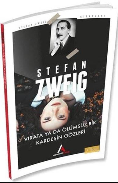 Virita Ya Da Ölümsüz Bir Kardeşin Gözleri Stefan Zweig