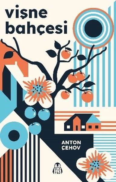 Vişne Bahçesi Anton Pavloviç Çehov