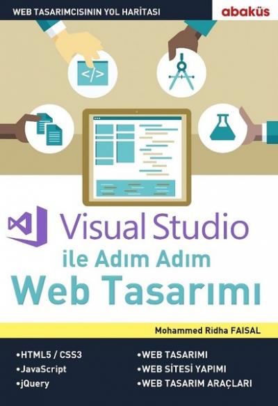 Visual Studio ile Adım Adım Web Tasarımı Mohammed Ridha Faisal