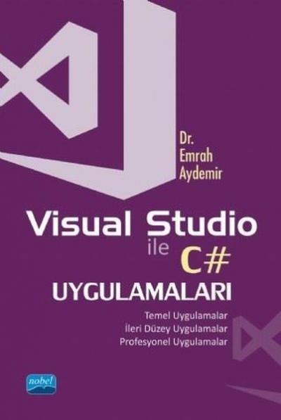 Visual Studio ile C# Uygulamaları Emrah Aydemir