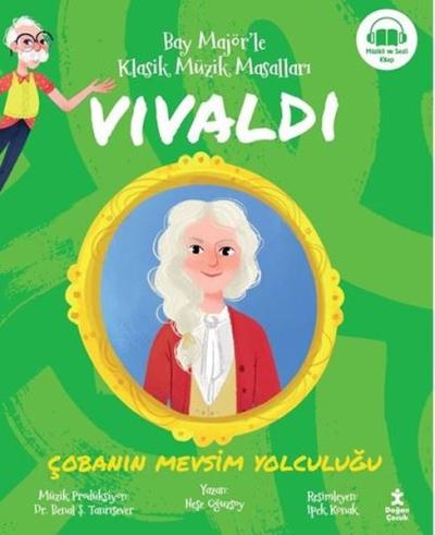 Vivaldi: Çobanın Mevsim Yolculuğu - Bay Majör'le Klasik Müzik Masalları