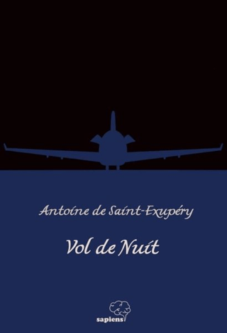 Vol de Nuit Antoine de Saint-Exupery