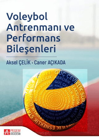 Voleybol Antrenmanı ve Performans Bileşenleri