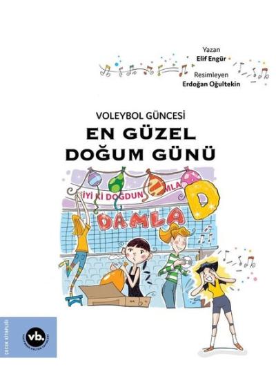 Voleybol Güncesi - En Güzel Doğum Günü
