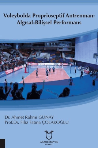 Voleybolda Proprioseptif Antrenman: Algısal-Bilişsel Performans