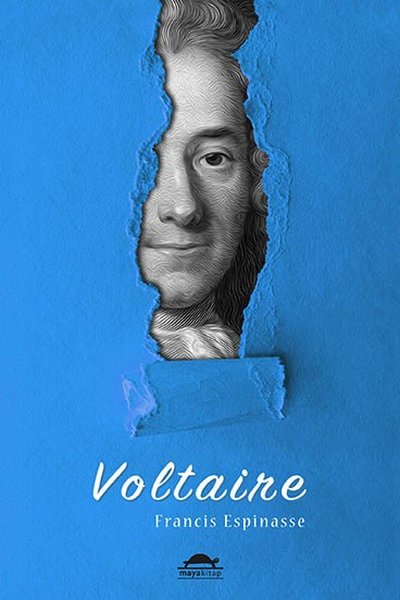 Voltaire (Özel Ayracıyla) Francis Espinasse
