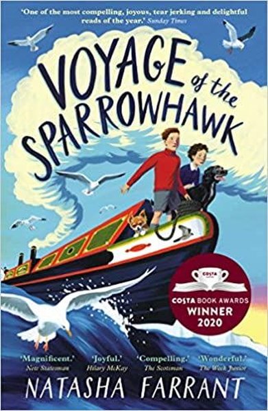 Voyage of the Sparrowhawk: Winner of the Costa Children's Book Award 2