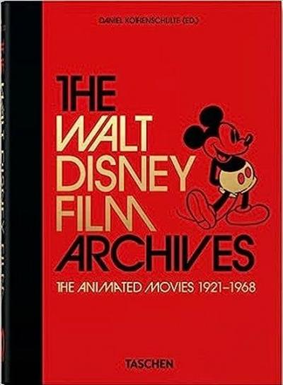 Walt Disney Film Archives. The Animated Movies 1921-1968. 40th Ed.