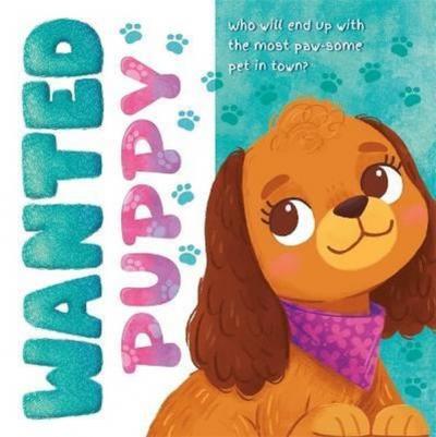 Wanted: Puppy Igloo Books