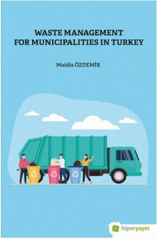 Waste Management For Municipalities In Turkey