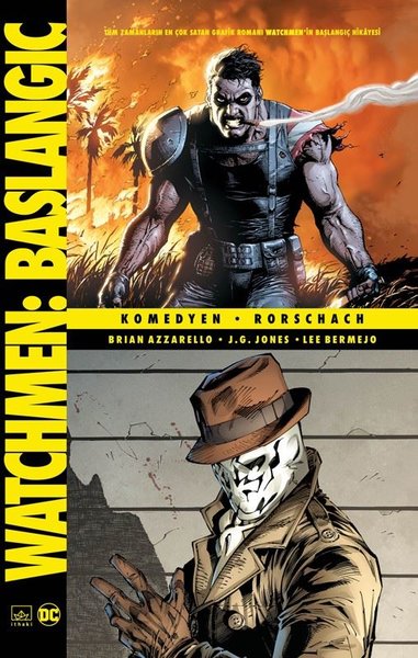 Watchmen Başlangıç: Komedyen - Rorschach Brian Azzarello