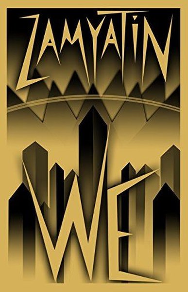 We: New translation Yevgeny Zamyatin