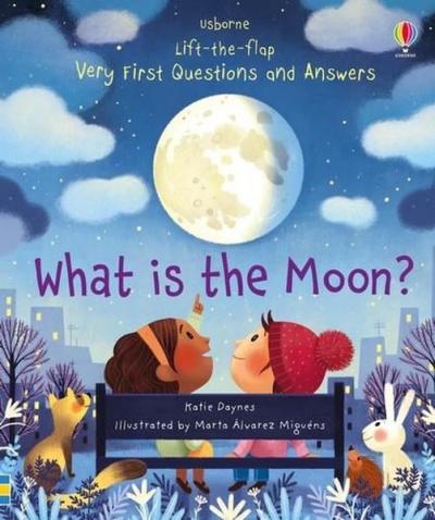 What is the Moon? (Very First Lift-the-Flap Questions & Answers) (Ciltli)