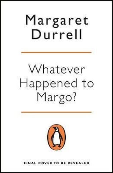 Whatever Happened to Margo? Margaret Durrell