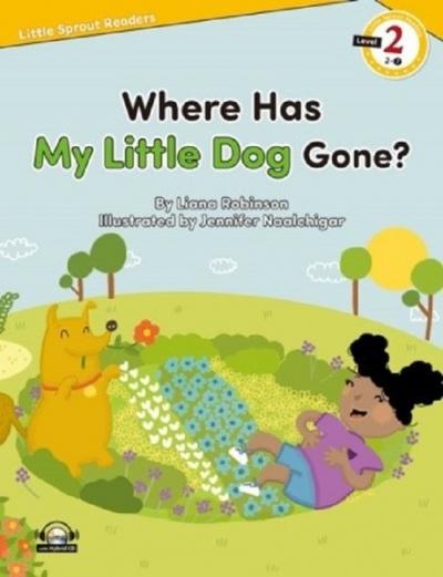 Where Has My Little Dog Gone? + Hybrid Cd Liana Robinson