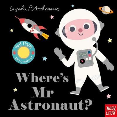 Where's Mr Astronaut? (Ciltli)