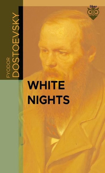 White Nights Fyodor Dostoevsky