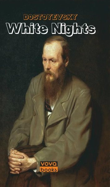 White Nights Fyodor Mihayloviç Dostoyevski