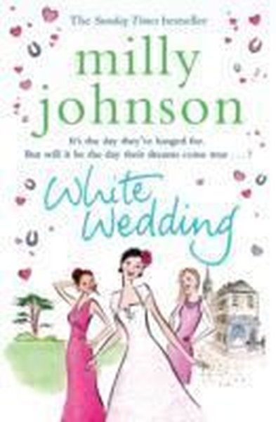 White Wedding Milly Johnson
