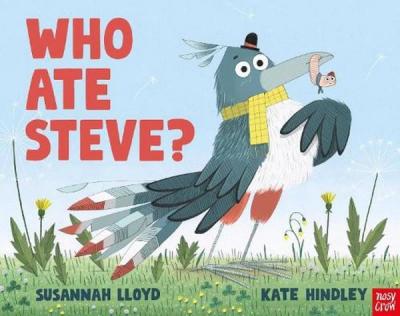 Who Ate Steve? (Ciltli) Susannah Lloyd