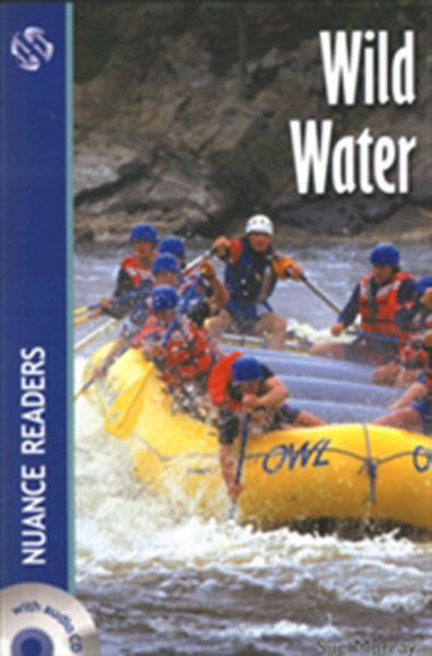 Wild Water + Audio (Nuance Readers Level - 5)