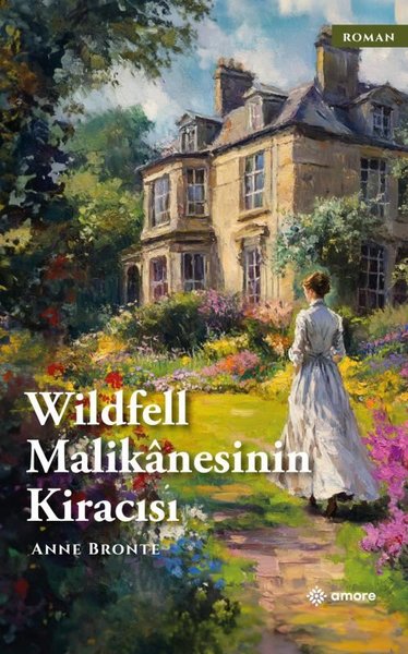 Wildfell Malikanesinin Kiracısı