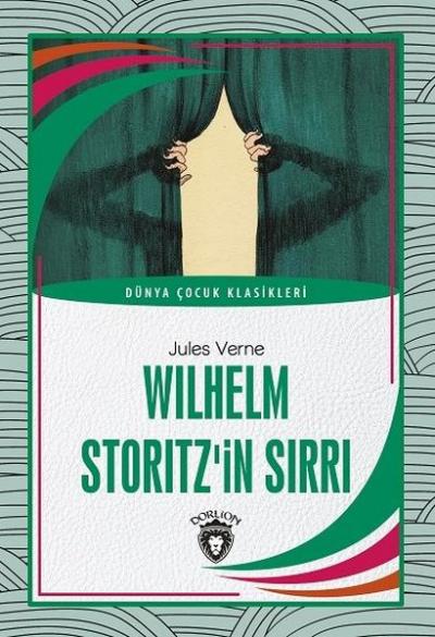 Wilhelm Storitz'in Sırrı Jules Verne