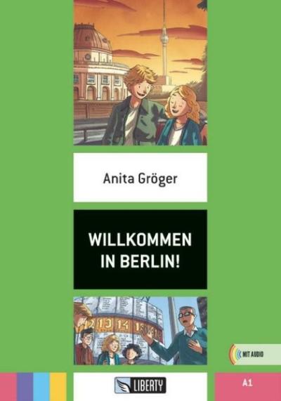 Willkommen In Berlin! A1
