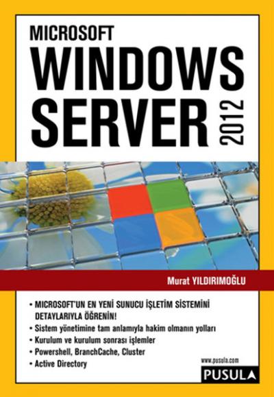 Windows Server 2012 Murat Yıldırımoğlu