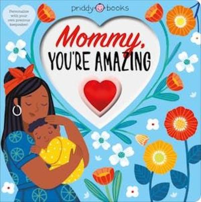 With Love: Mommy You're Amazing (Ciltli)
