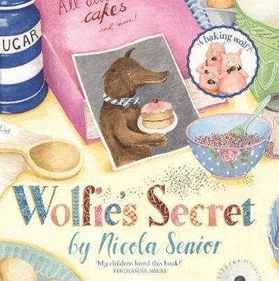 Wolfie's Secret Nicola Senior