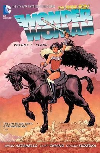 Wonder Woman Vol. 5: Flesh Brian Azzarello