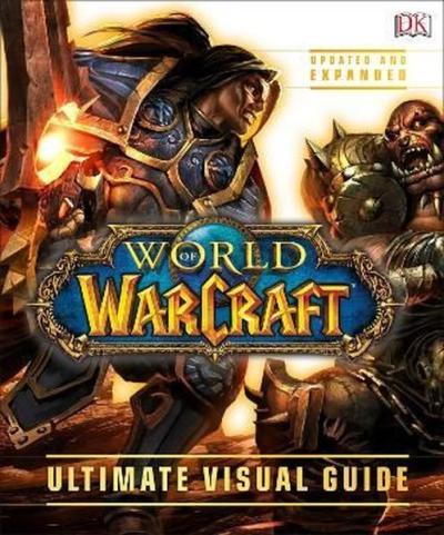 World of Warcraft Ultimate Visual Guide (New Edition May) Clamp